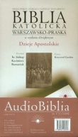 Biblia katolicka warszawsko praska część 5 Dzieje Apostolskie CD
