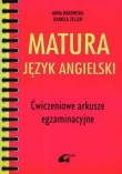 Matura Język angielski Ćwiczeniowe arkusze egzaminacyjne