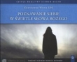 Poznawanie siebie w świetle słowa bożego CD