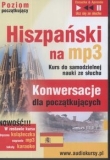 Hiszpański na MP3 Konwersacje dla początkujący (Płyta CD)