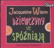 Dziewczyny się spóźniają CD