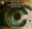 Królowa Niewidzialnych Jeźdźców CD