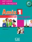 Amis et compagnie 1 A1. Methode de Francais. Język francuski. Podręcznik