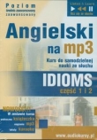 Angielski na mp3 IDIOMS część 1 i 2 (Płyta CD)