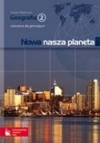 Nowa nasza planeta. Gimnazjum, część 2. Geografia. Ćwiczenia