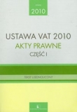 Ustawa VAT 2010 Akty prawne część 1