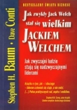 Jak zwykły Jack Welch stał się wielkim Jackiem Welchem