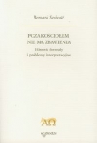Poza Kościołem nie ma zbawienia