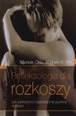 Refleksologia dla rozkoszy