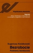 Bezrobocie Podstawy teoretyczne