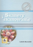 Skanery i skanowanie