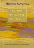 Uczeń w świecie wartości