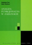 Analiza funkcjonalna w zadaniach