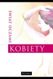 Świat oczami kobiet Świat oczami mężczyzn