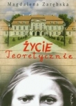 Życie teoretycznie