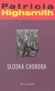 SŁODKA CHOROBA