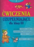 Ćwiczenia uzupełniające dla klasy 3