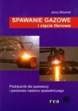 Spawanie gazowe i cięcie tlenowe