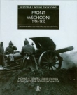 Front wschodni 1914-1920. Historia I wojny światowej