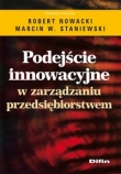 Podejście innowacyjne w zarządzaniu przedsiębiorstwem