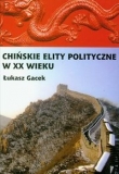 Chińskie elity polityczne w XX wieku
