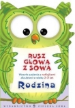 Rusz głową z sową Rodzina