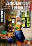 Życie kochanie i gotowanie