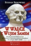 W walce z wujem Samem