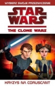 Gwiezdne Wojny Wojny Klonów Kryzys na Coruscant