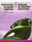 Warszawa śladami Chopina Spacerownik