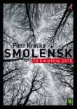 Smoleńsk 10 kwietnia 2010