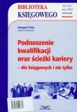Biblioteka Księgowego 2010/05 Podnoszenie kwalifikacji oraz ścieżki kariery