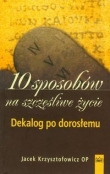 10 sposobów na szczęśliwe życie