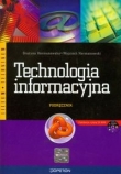 Technologia informacyjna Podręcznik z płytą CD