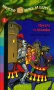 Magiczny domek na drzewie 2 Rycerz o brzasku