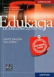 Edukacja dla bezpieczeństwa. Gimnazjum. Zeszyt ćwiczeń