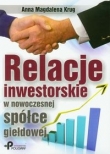 Relacje inwestorskie w nowoczesnej spółce giełdowej