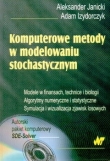 Komputerowe metody w modelowaniu stochastycznym