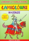 Łamigłówki Rycerze. Zabawy z naklejkami