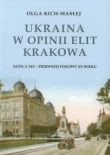 Ukraina w opinii elit Krakowa