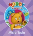 Noddy i przyjaciele Misia Tesia