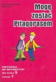 Mogę zostać Pitagorasem 5 Ćwiczenia Część 1