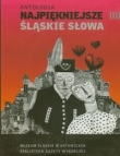 Antologia Najpiękniejsze śląskie słowa