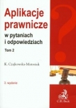 Aplikacje prawnicze w pytaniach i odpowiedziach t.2