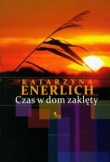 Czas w dom zaklęty