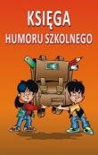 Księga humoru szkolnego