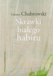 Skrawki białego habitu
