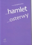 Książę Hamlet Juliusza Osterwy