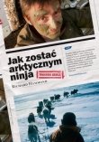 Jak zostać arktycznym ninja i inne przygody z Evelem Oliverem i wiceprezydentem Botswany