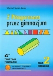 Z PITAGORASEM przez gimnazjum Kl.2 Gimn.Matematyka Zbiór zadań